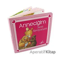 Anneciğim Seni Seviyorum - Anna Casalis - Çocuk Gezegeni