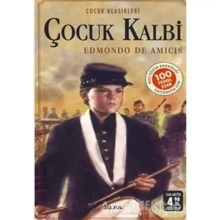 Çocuk Kalbi - Edmondo De Amicis - Alfa Yayınları