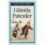 Gümüş Patenler - Mary Mapes Dodge - Sıfır6 Yayınevi