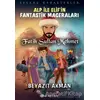 Fatih Sultan Mehmet - Efsane Karakterler Alp İle Elif’in Fantastik Maceraları