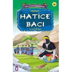 Hatice Bacı - İsmail Bilgin - Timaş Çocuk