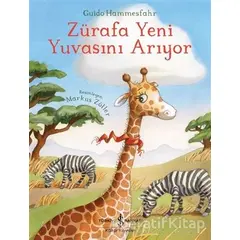 Zürafa Yeni Yuvasını Arıyor - Guido Hammesfahr - İş Bankası Kültür Yayınları