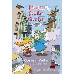 Haliç’ten Bulutlar Geçerken - Görkem Yeltan - Kırmızı Kedi Çocuk