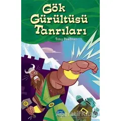 Gök Gürültüsü Tanrıları - Tony Bradman - Martı Çocuk Yayınları