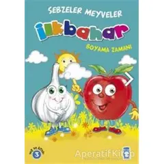 İlkbahar Boyama Zamanı - Sebzeler Meyveler - Gökhan Gülkan - Timaş Çocuk