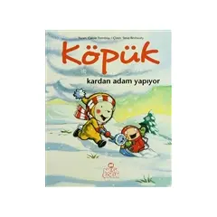 Köpük Kardan Adam Yapıyor - Carole Tremblay - Nesil Çocuk Yayınları