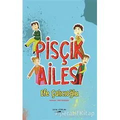 Pisçik Ailesi - Efe Çalıcıoğlu - Sokak Kitapları Yayınları