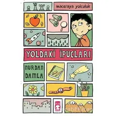 Yoldaki İpuçları - Nurdan Damla - Timaş Çocuk