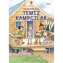 Temiz Kampçılar - Matematik Her Yerde - Lucille Recht Penner - TÜBİTAK Yayınları