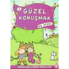 Güzel Konuşmak Ne Güzel - Münire Şafak - Timaş Çocuk