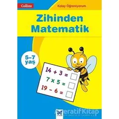 Zihinden Matematik - Collins Kolay Öğreniyorum (5-7 Yaş) - Peter Clarke - Mavi Kelebek Yayınları