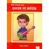 Okul Öncesi için Çocuk ve Müzik - Gülçin Alpöğe - Bu Yayınevi