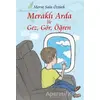 Meraklı Arda İle Gez, Gör, Öğren - Merve Sain Öztürk - Sokak Kitapları Yayınları