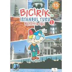 Bıcırık ile İstanbul Turu 1 - Nurettin İğci - Bu Yayınevi