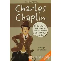 Benim Adım... Charles Chaplin - Carles Arbat - Altın Kitaplar