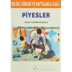 Belirli Günler ve Haftalarla İlgili Piyesler - A. Adnan Çakmakçıoğlu - Bu Yayınevi