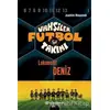 Vahşiler Futbol Takımı 5 - Lokomotif Deniz (Ciltli) - Joachim Masannek - Epsilon Yayınevi