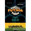 Vahşiler Futbol Takımı 10 - 10 Numaralı Marlon (Ciltli) - Joachim Masannek - Epsilon Yayınevi