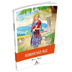 Kimsesiz Kız - Hector Malot - Aperatif Kitap Yayınları