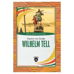 Wilhelm Tell - Friedrich von Schiller - Dorlion Yayınları