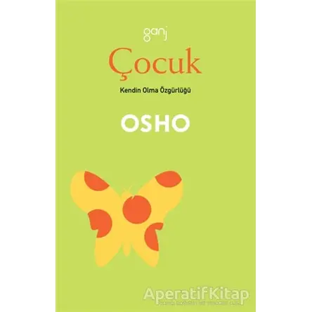 Çocuk - Osho (Bhagwan Shree Rajneesh) - Ganj Kitap