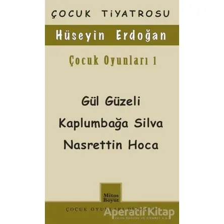 Çocuk Oyunları 1 / Gül Güzeli - Kaplumbağa Silva Nasrettin Hoca