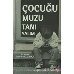 Çocuğumuzu Tanıyalım - Meliha Oymak Timur - Dua Yayınları