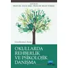 Okullarda Rehberlik ve Psikolojik Danışma - Mustafa Otrar - Nobel Akademik Yayıncılık