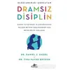 Dramsız Disiplin - Daniel J. Siegel - Pegasus Yayınları