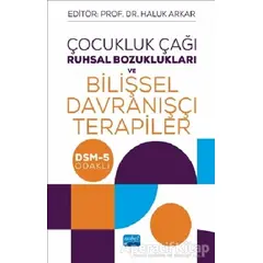 Çocukluk Çağı Ruhsal Bozuklukları ve Bilişsel Davranışçı Terapiler