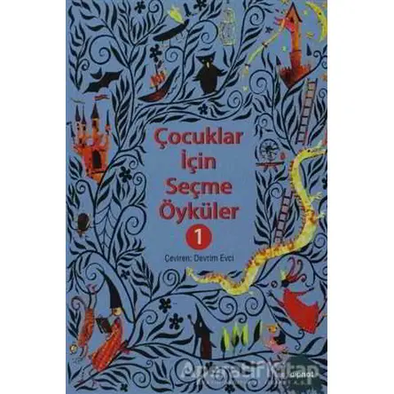 Çocuklar İçin Seçme Öyküler - 1 - Kolektif - Dipnot Yayınları