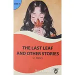 The Last Leaf And Other Stories Stage 2 - O. Henry - Dorlion Yayınları