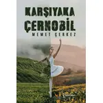 Karşıyaka Çernobil - Memet Çerkez - İkinci Adam Yayınları