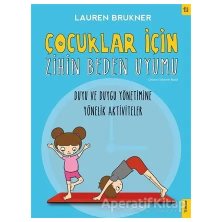 Çocuklar İçin Zihin Beden Uyumu - Lauren Brukner - Sola Kidz