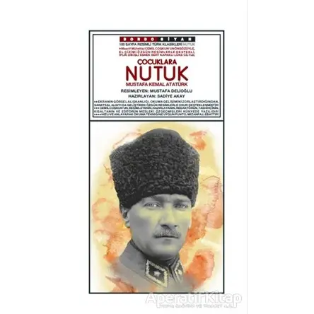 Çocuklara Nutuk - Mustafa Kemal Atatürk - Bordo Siyah Yayınları