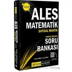 2024 ALES Matematik Sayısal Mantık Tamamı Çözümlü Soru Bankası - Kolektif - Pegem Akademi Yayıncılık