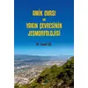 Amik Ovası ve Yakın Çevresinin Jeomorfolojisi - İsmail Ege - Kriter Yayınları