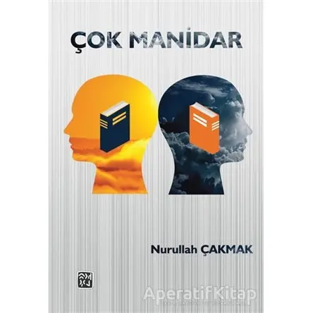 Çok Manidar - Nurullah Çakmak - Kutlu Yayınevi