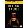 Hepimiz Katiliz - Onur Akhan - Doğan Kitap