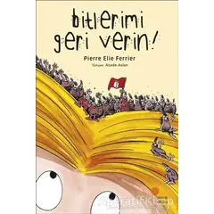 Bitlerimi Geri Verin - Pierre Elie Ferrier - Günışığı Kitaplığı