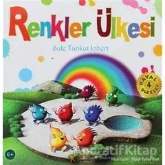 Renkler Ülkesi - Şule Tankut Jobert - Kelime Yayınları