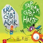 Kaya Gibi Ağır, Yaprak Gibi Hafif - Özge Özdemir - Redhouse Kidz Yayınları