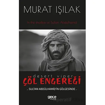 Çöl Engereği - Murat Işılak - Gece Kitaplığı