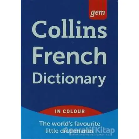 Collins Gem French Dictionary - Kolektif - Collins Yayınları