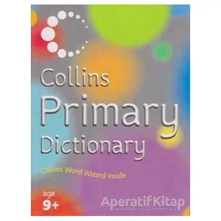 Collins Primary Dictionary - Kolektif - Collins Yayınları