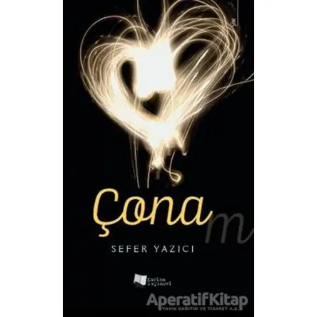 Çona - Sefer Yazıcı - Karina Yayınevi