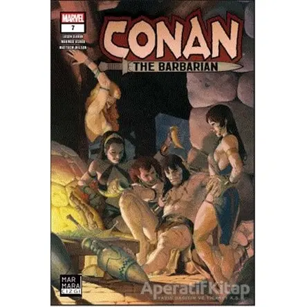 Conan The Barbarian 7 - Jason Aaron - Marmara Çizgi