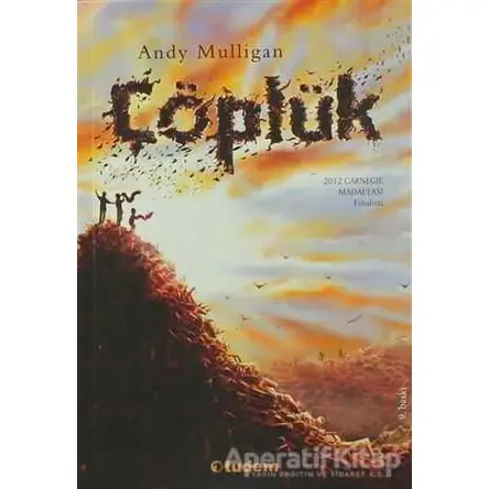 Çöplük - Andy Mulligan - Tudem Yayınları