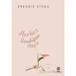 Herkes Sevdiğini Öldürür - Kolektif - Sia Kitap