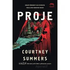 Proje - Courtney Summers - Yabancı Yayınları